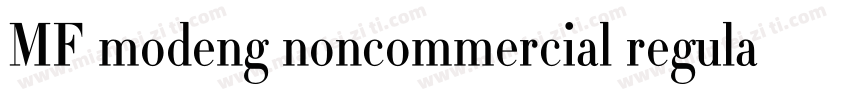 MF modeng noncommercial regular字体转换